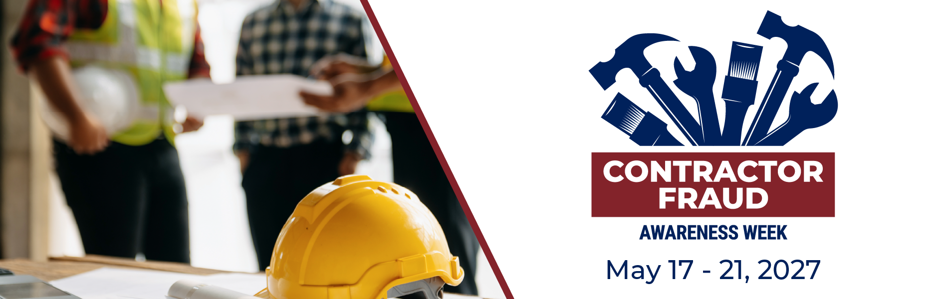 Contractor Fraud Awareness Week May 17 - 21, 2027